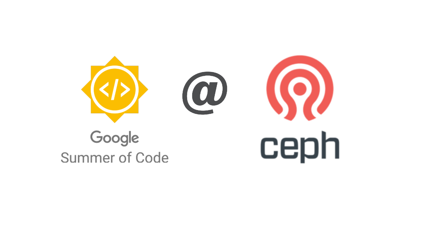 GSoC Ceph - 2020 Project Report